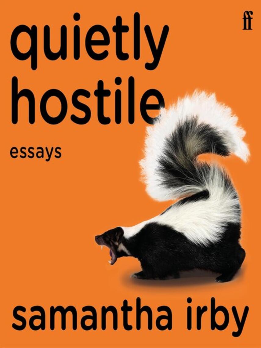 Samantha Irby: Quietly Hostile