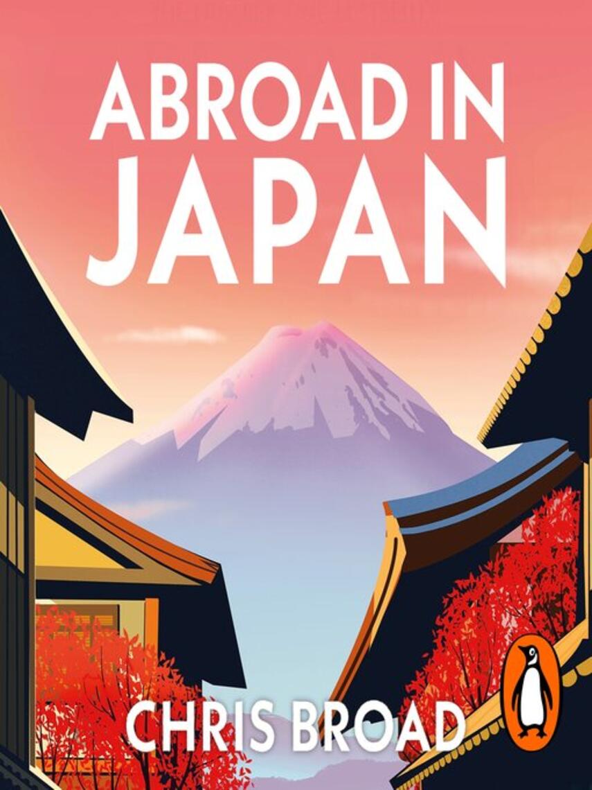 Chris Broad: Abroad in Japan