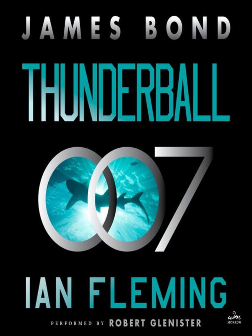 Ian Fleming: Thunderball : A Novel