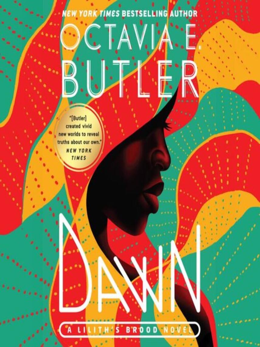 Octavia E. Butler: Dawn