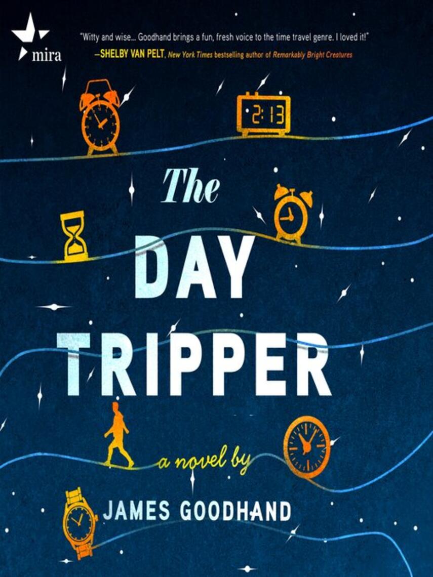 James Goodhand: The Day Tripper