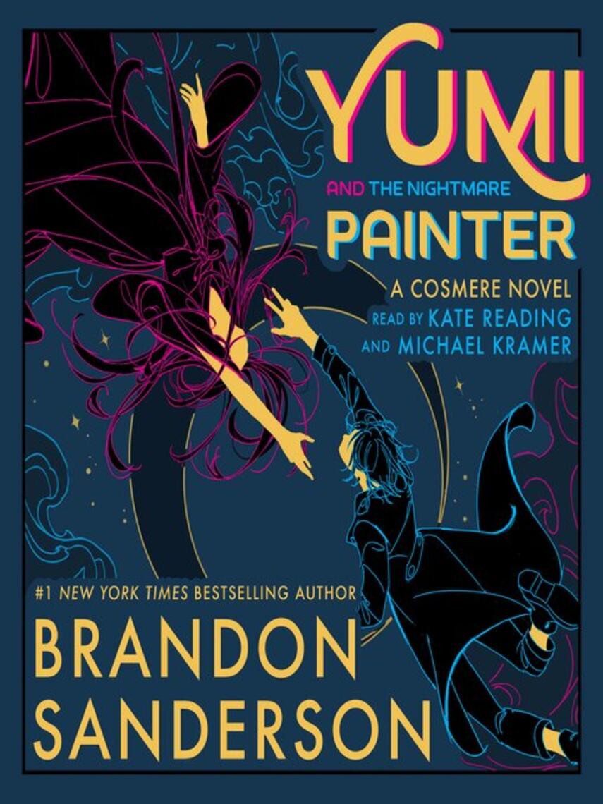 Brandon Sanderson: Yumi and the Nightmare Painter