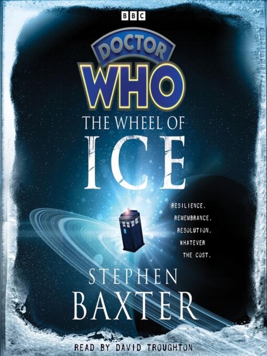 Stephen Baxter: Doctor Who : The Wheel of Ice: 2nd Doctor Novel