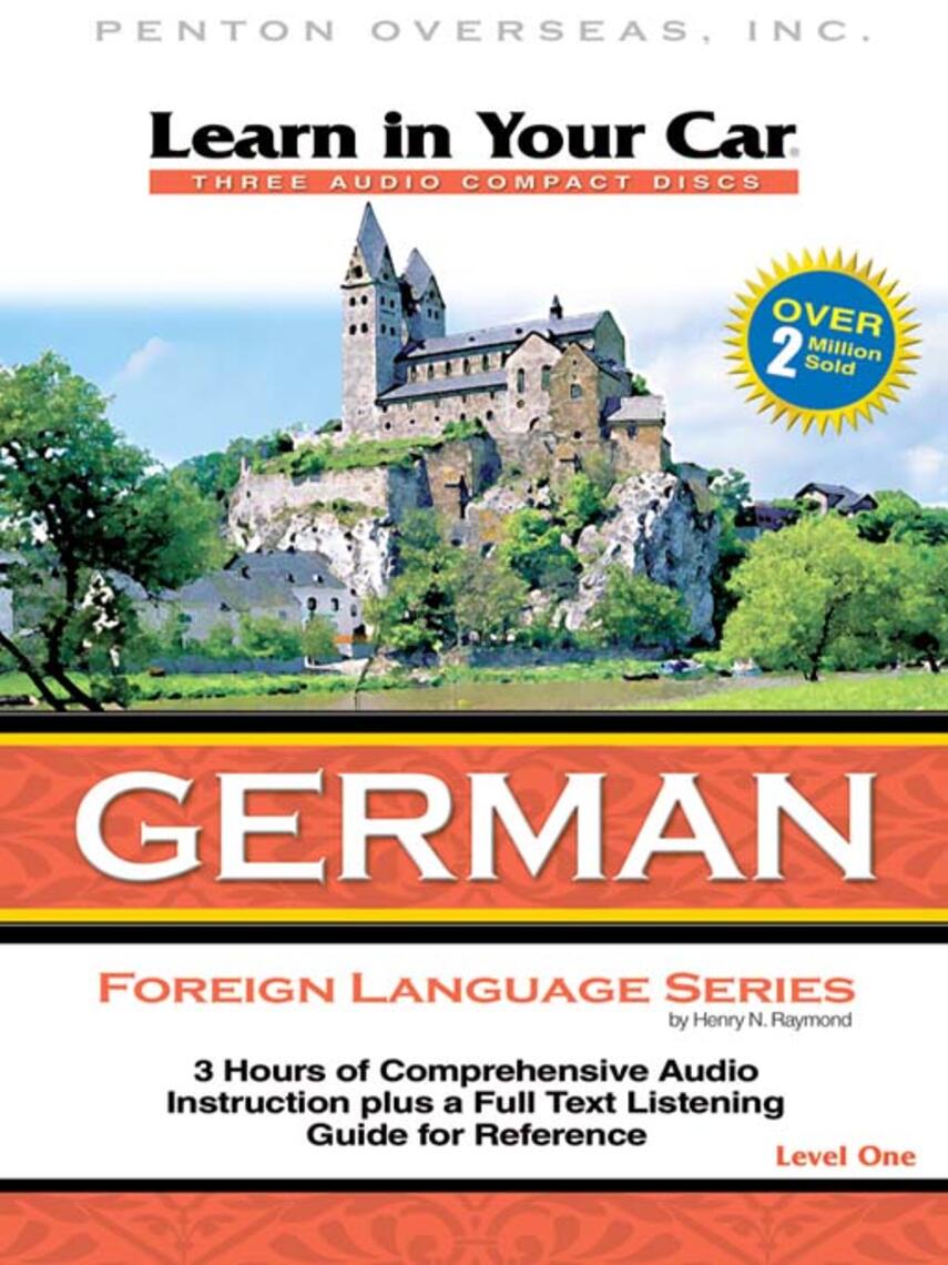 Henry N. Raymond: Learn in Your Car German Level One