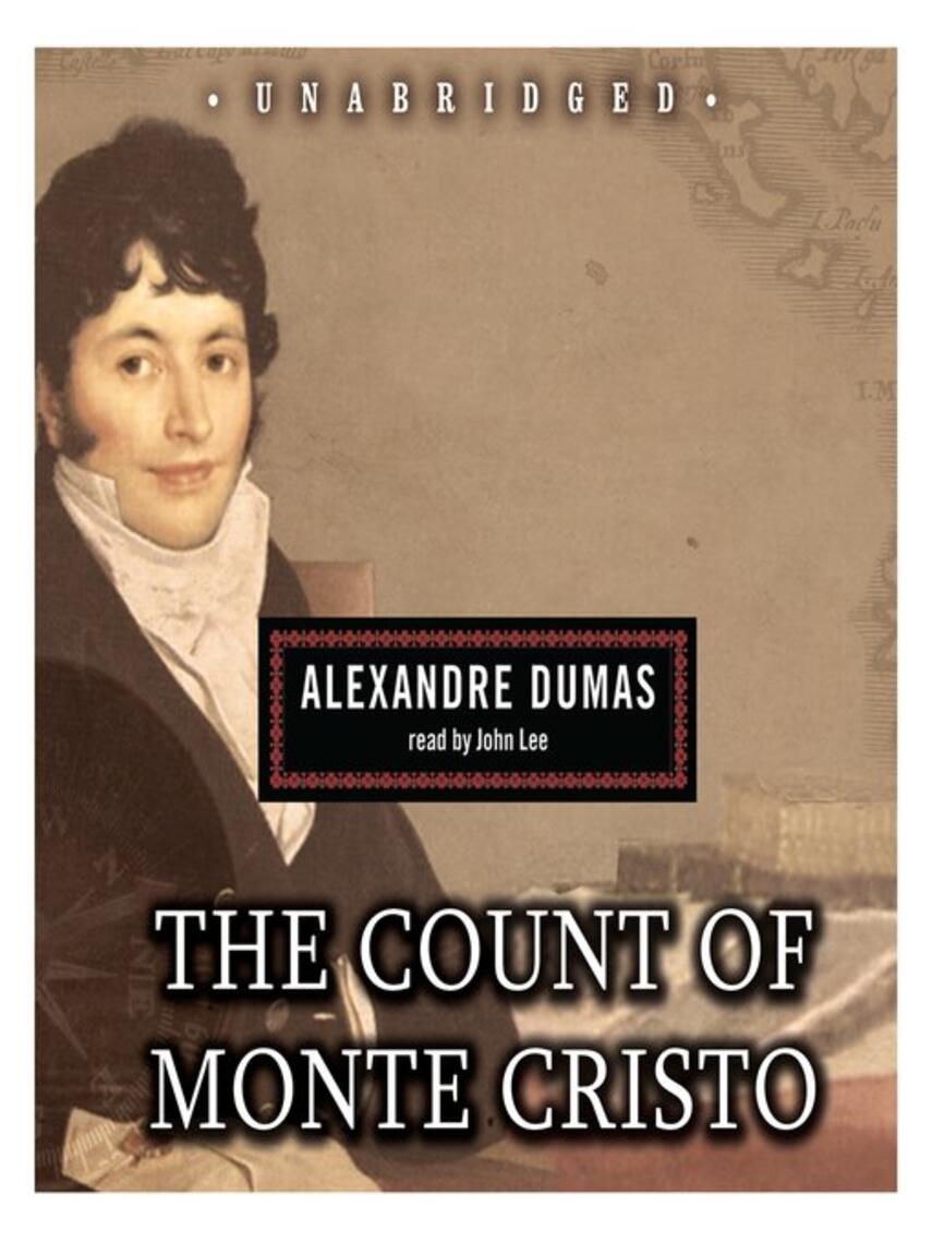 Alexandre Dumas: The Count of Monte Cristo