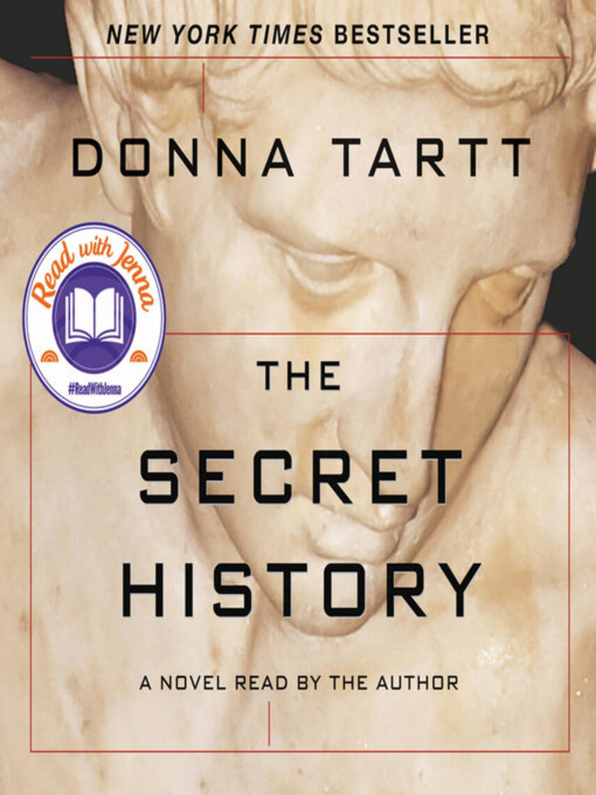 Donna Tartt: The Secret History
