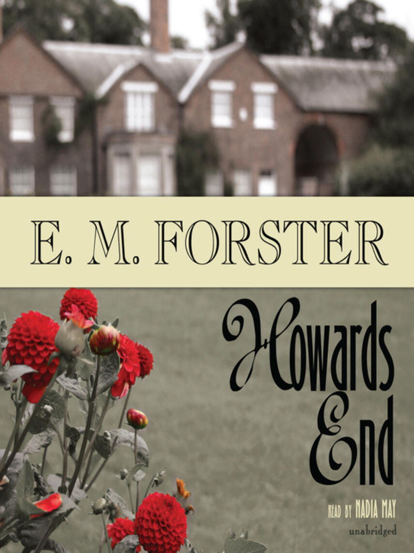 E. M. Forster: Howards End