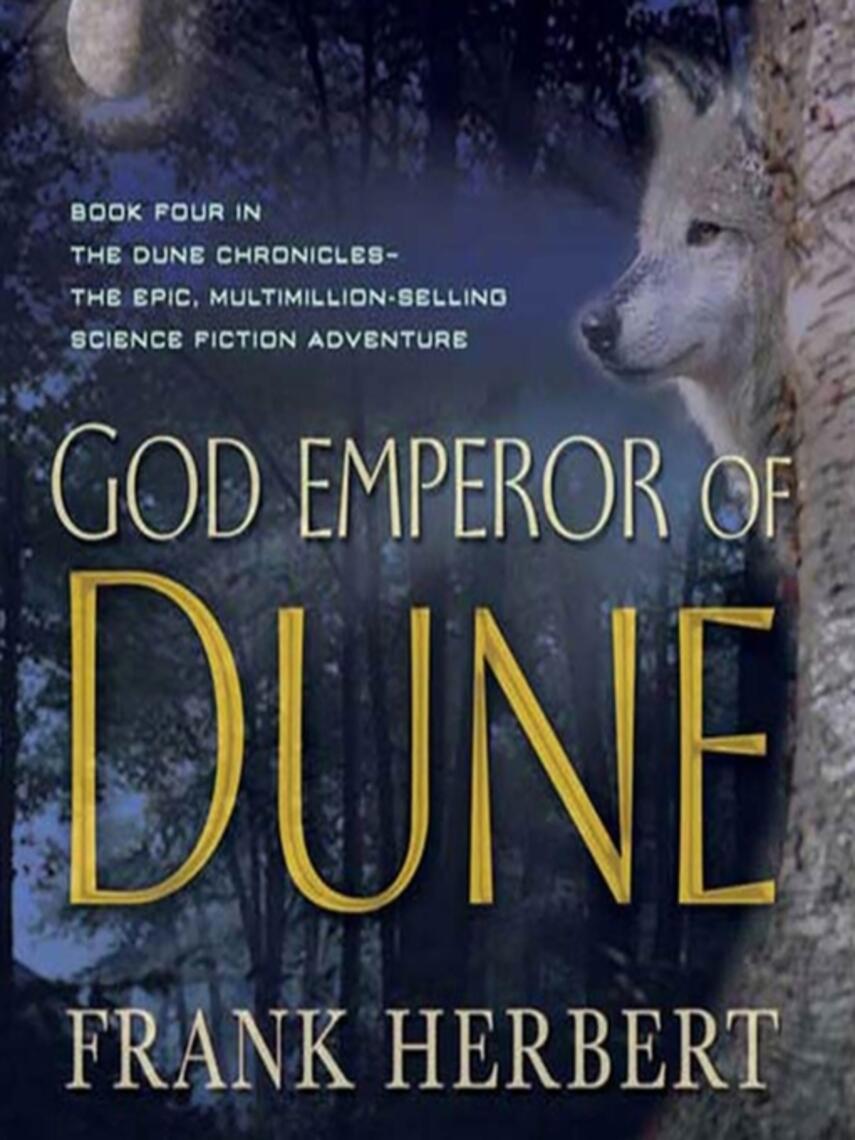 Frank Herbert: God Emperor of Dune