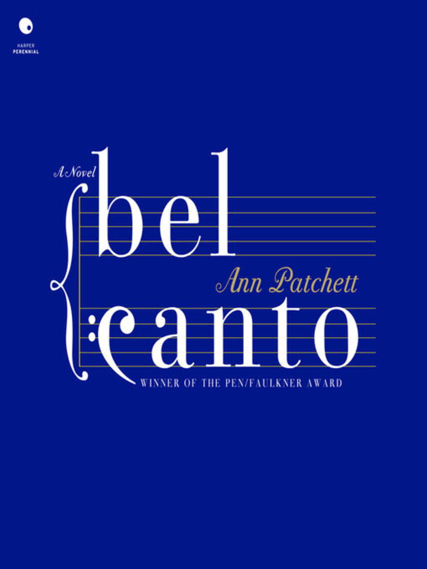 Ann Patchett: Bel Canto