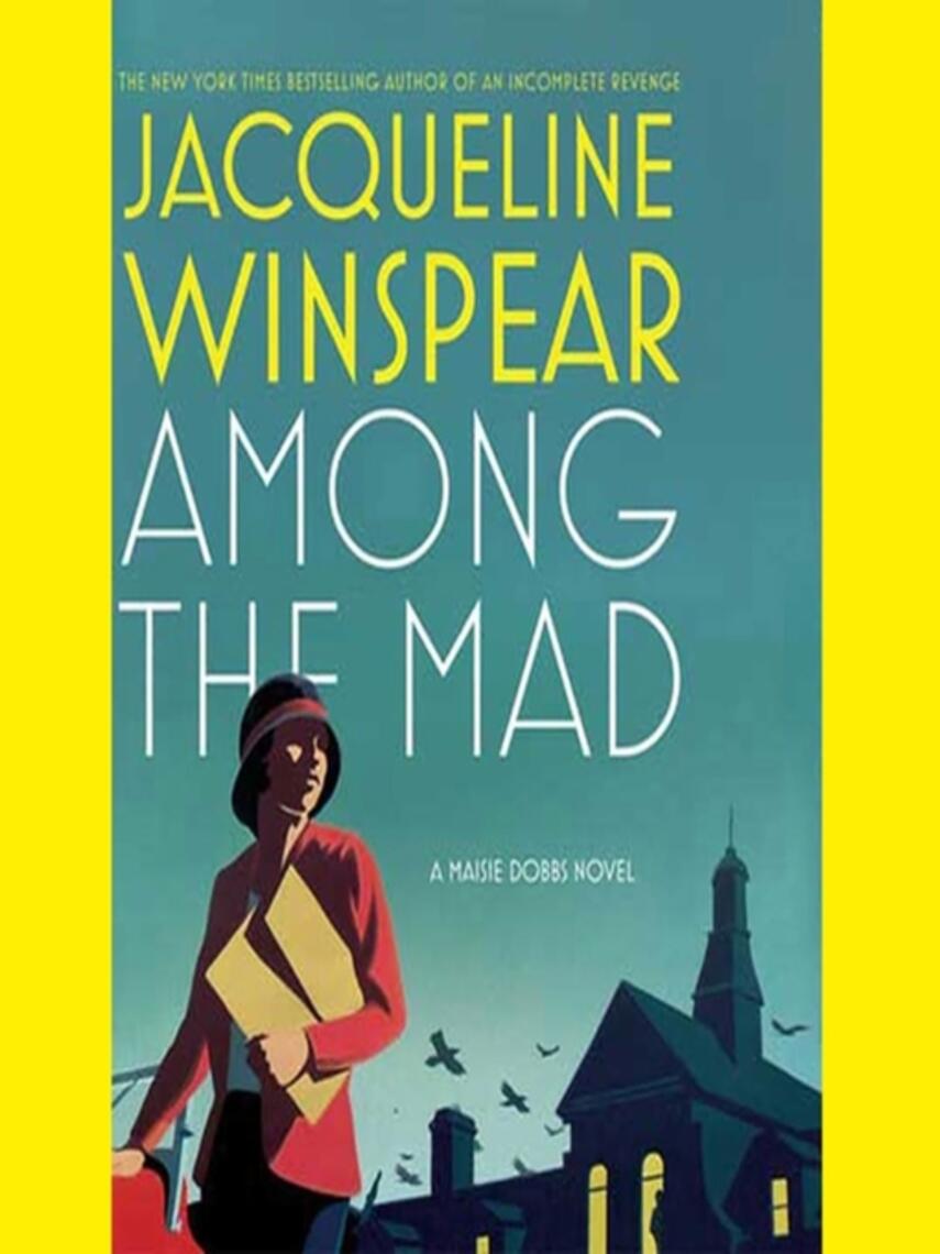 Jacqueline Winspear: Among the Mad
