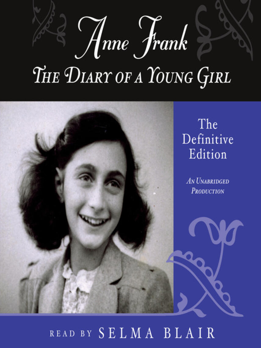 Anne Frank: The Diary of a Young Girl : The Definitive Edition