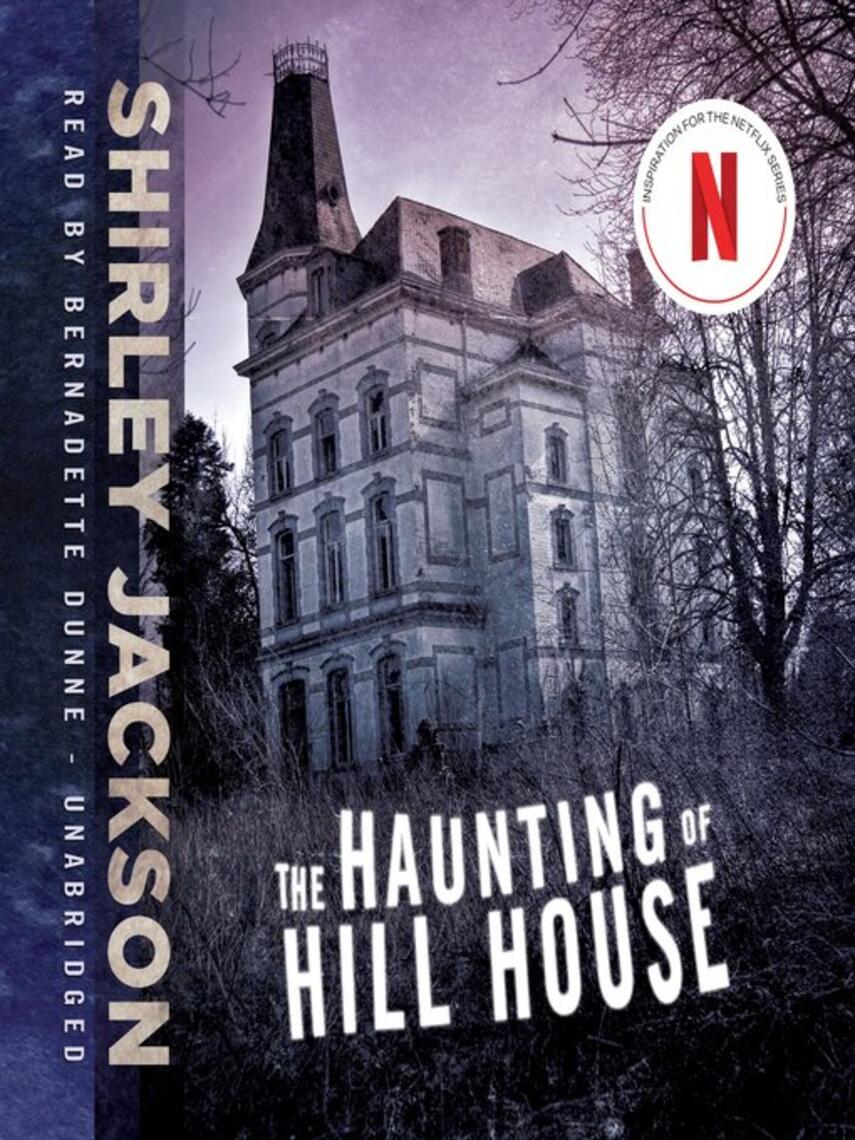 Shirley Jackson: The Haunting of Hill House