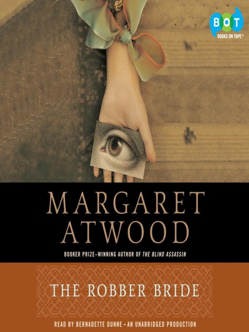 Margaret Atwood: The Robber Bride