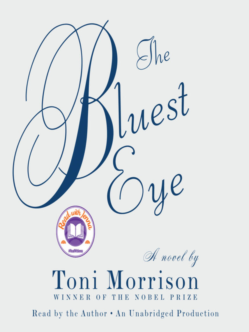 Toni Morrison: The Bluest Eye
