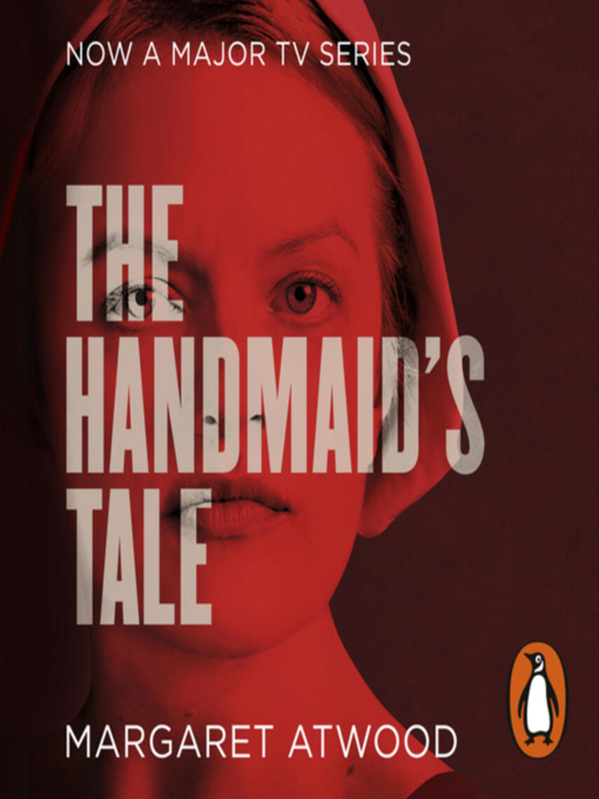 Margaret Atwood: The Handmaid's Tale