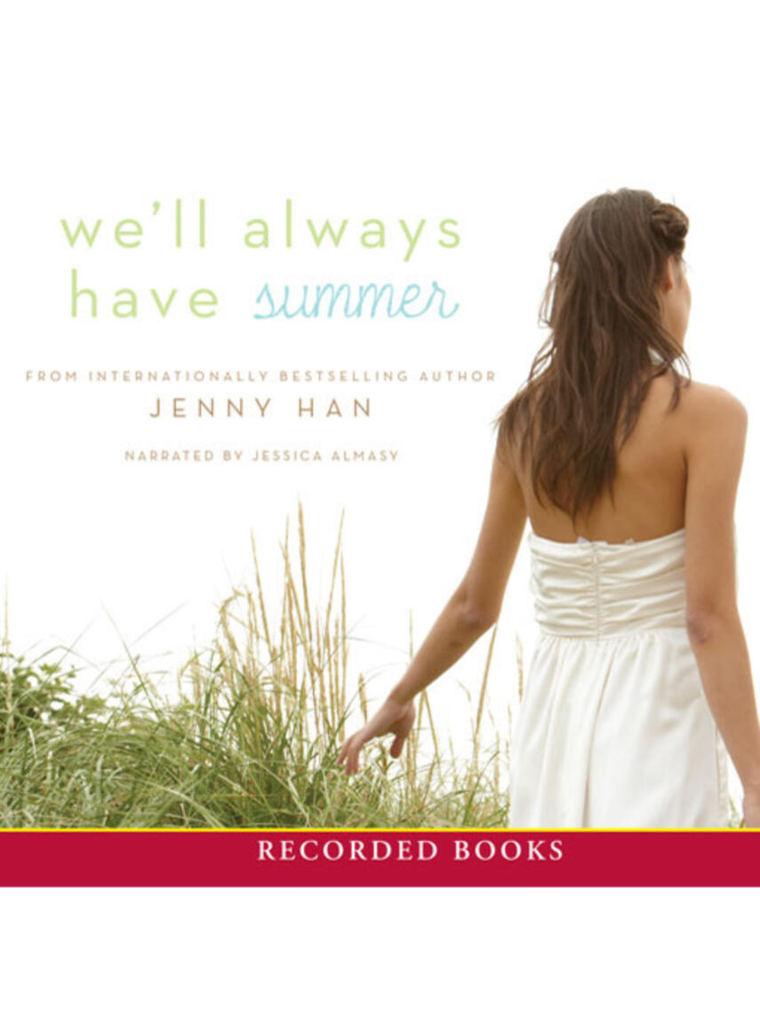 Jenny Han: We'll Always Have Summer