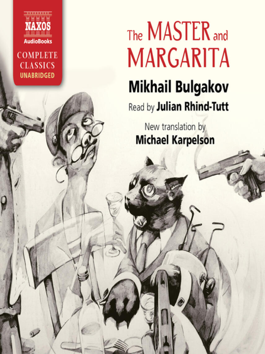 Mikhail Bulgakov: The Master and Margarita