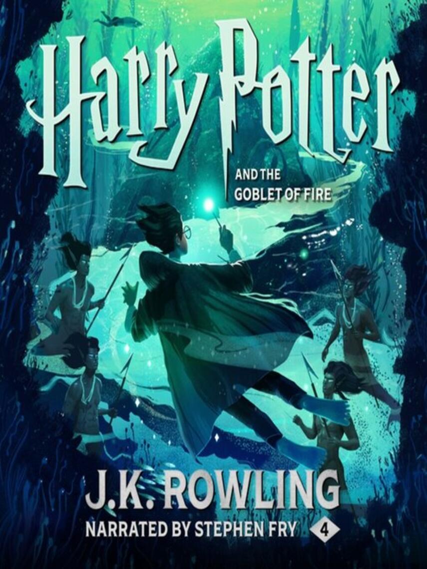 Potter and the Goblet of Fire : Harry Potter Series, Book eReolen