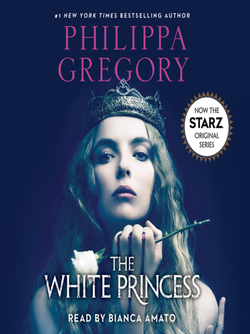 Philippa Gregory: The White Princess