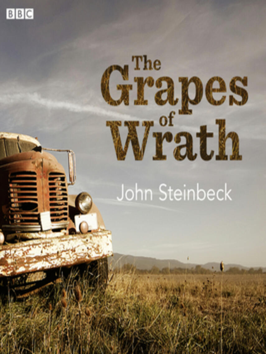 John Steinbeck: The Grapes of Wrath