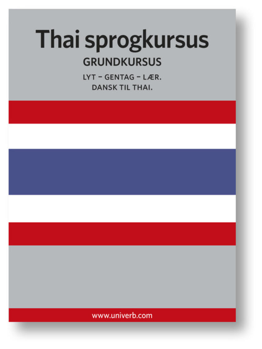 Ann-Charlotte Wennerholm: Thai sprogkursus : Grundkursus