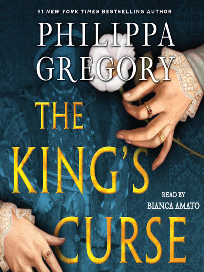 Philippa Gregory: The King's Curse