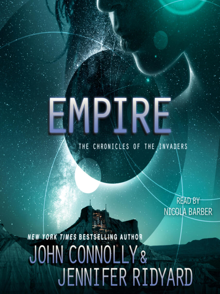 John Connolly: Empire : Book 2, The Chronicles of the Invaders