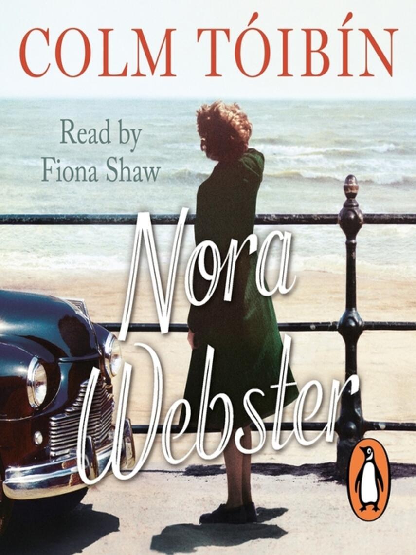 Colm Tóibín: Nora Webster