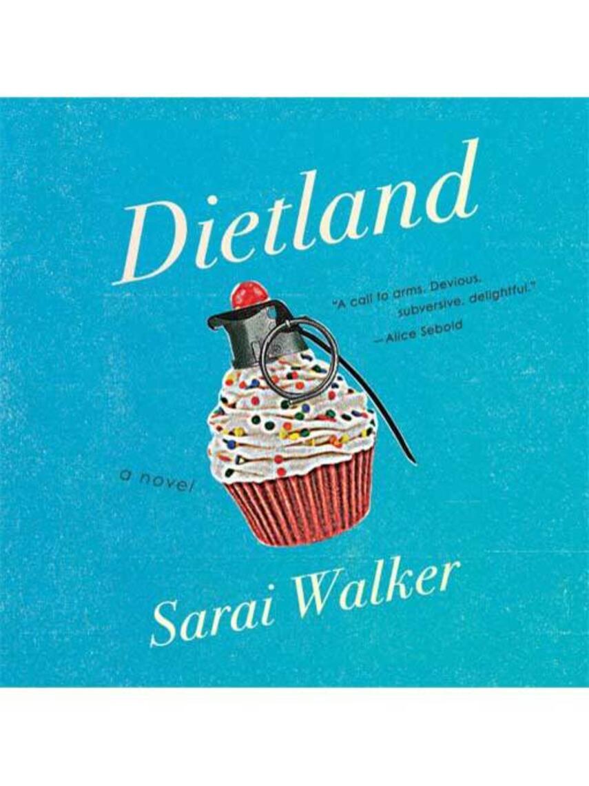 Sarai Walker: Dietland