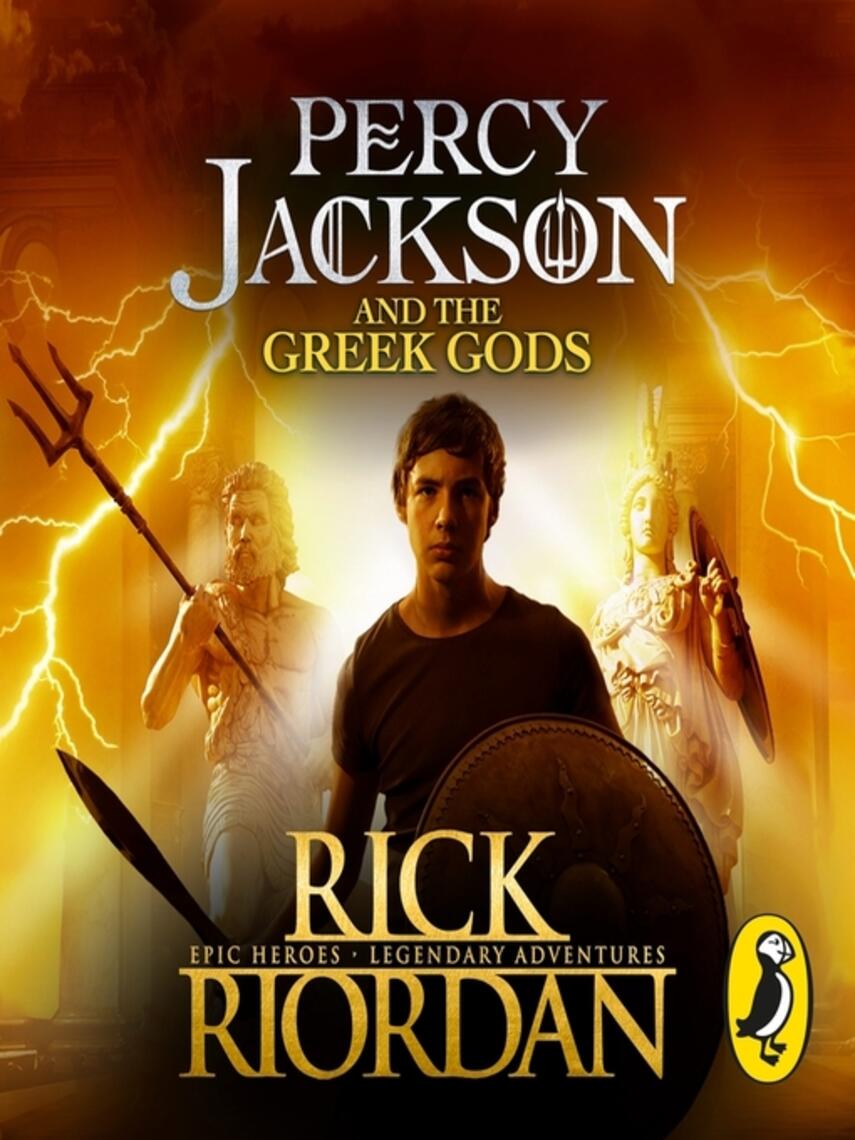 Rick Riordan: Percy Jackson and the Greek Gods