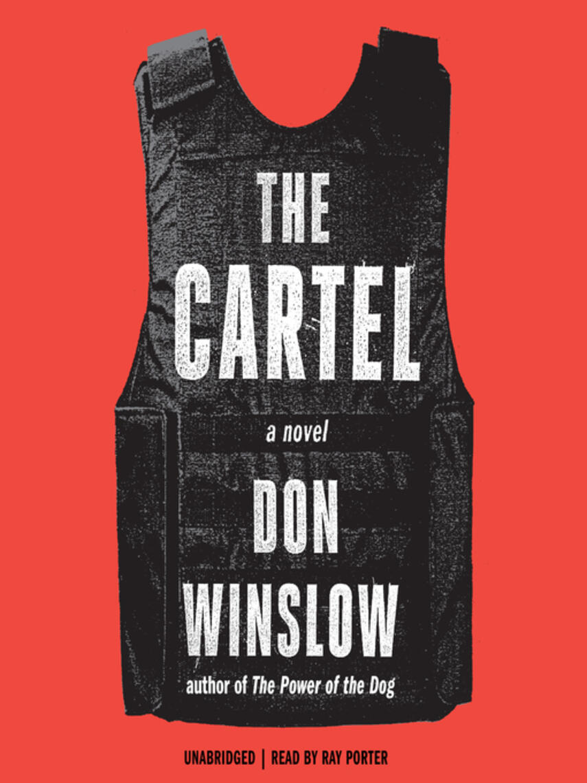 Don Winslow: The Cartel