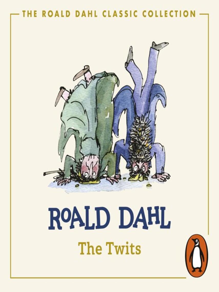 Roald Dahl: The Twits