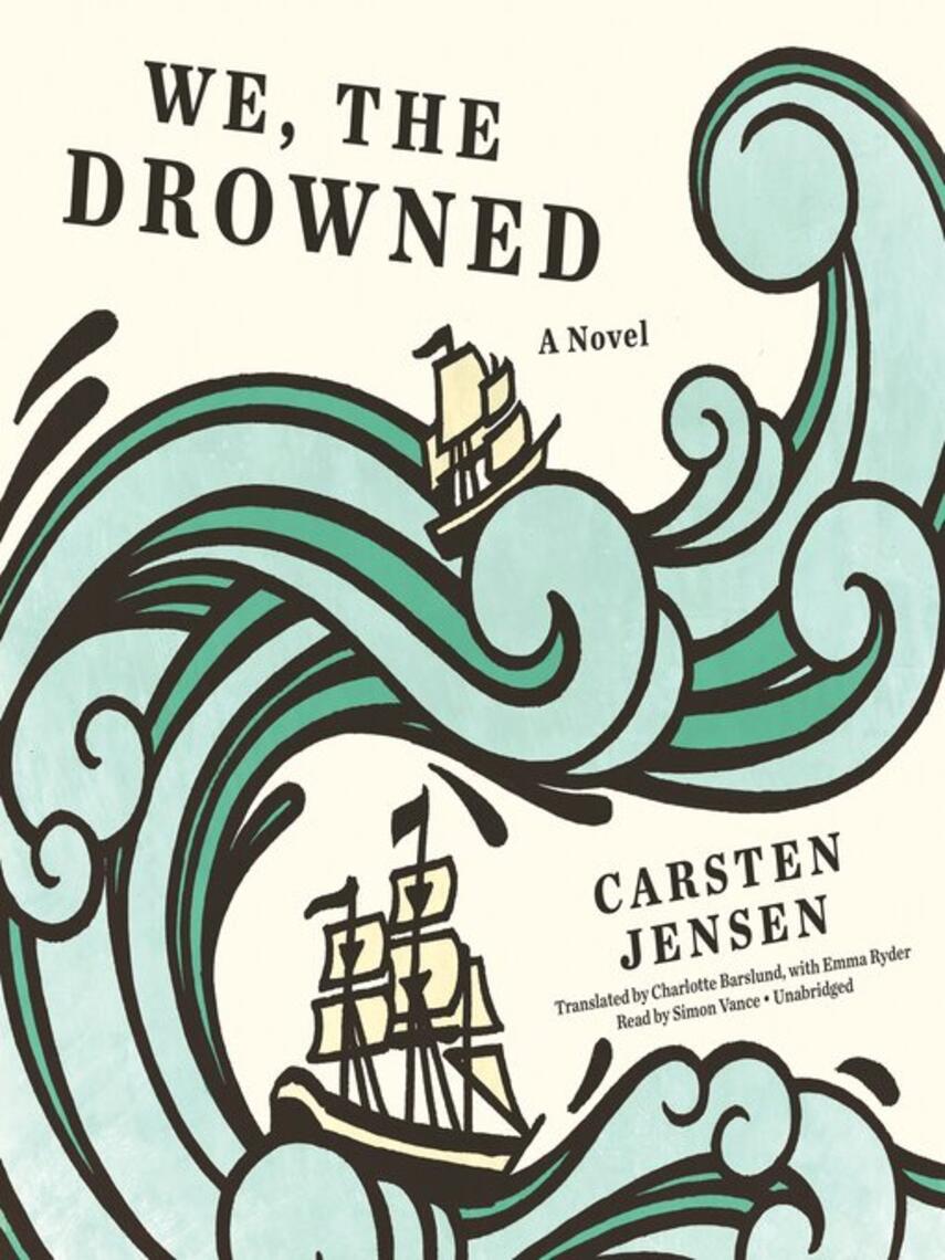 Carsten Jensen: We, the Drowned