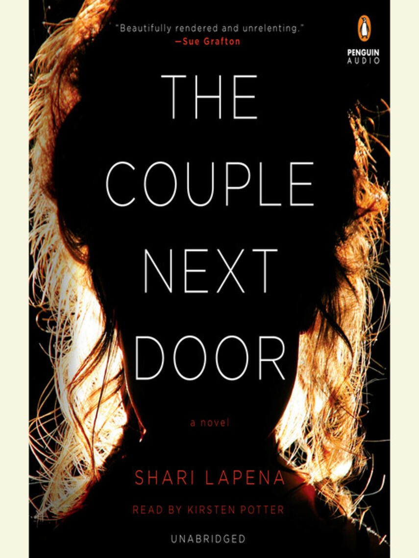 Shari Lapena: The Couple Next Door : A Novel