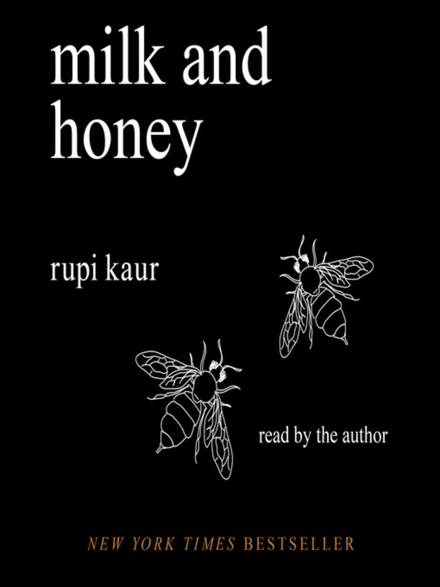 Rupi Kaur: Milk and Honey