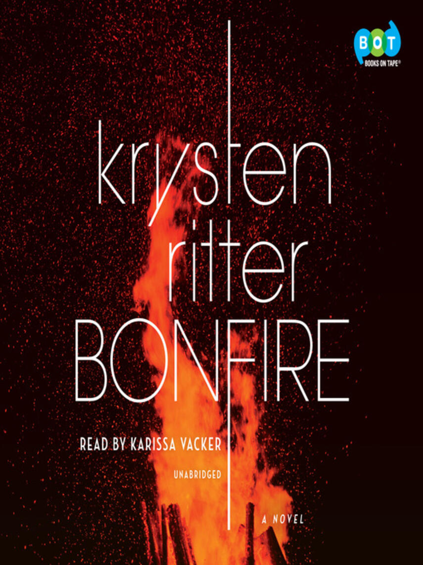 Krysten Ritter: Bonfire : A Novel