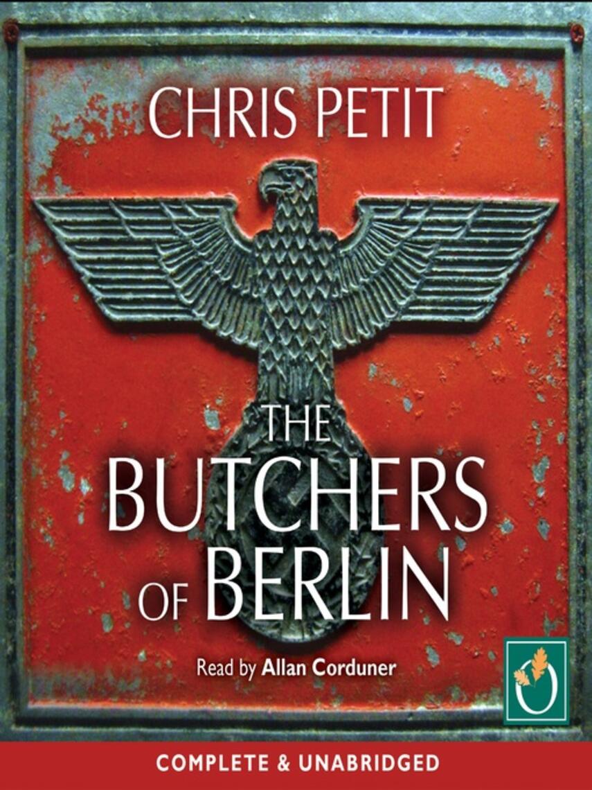 Chris Petit: The Butchers of Berlin