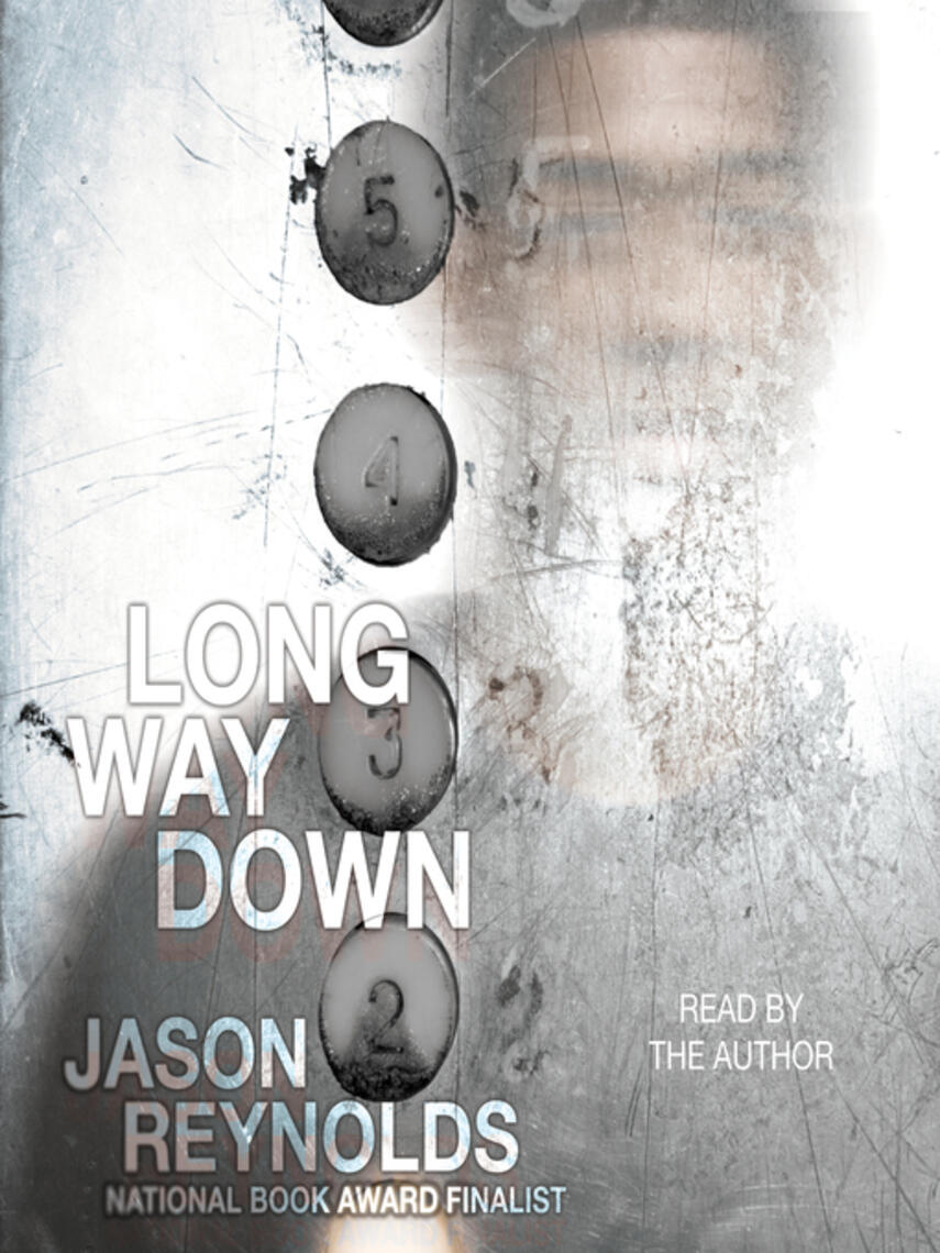 Jason Reynolds: Long Way Down