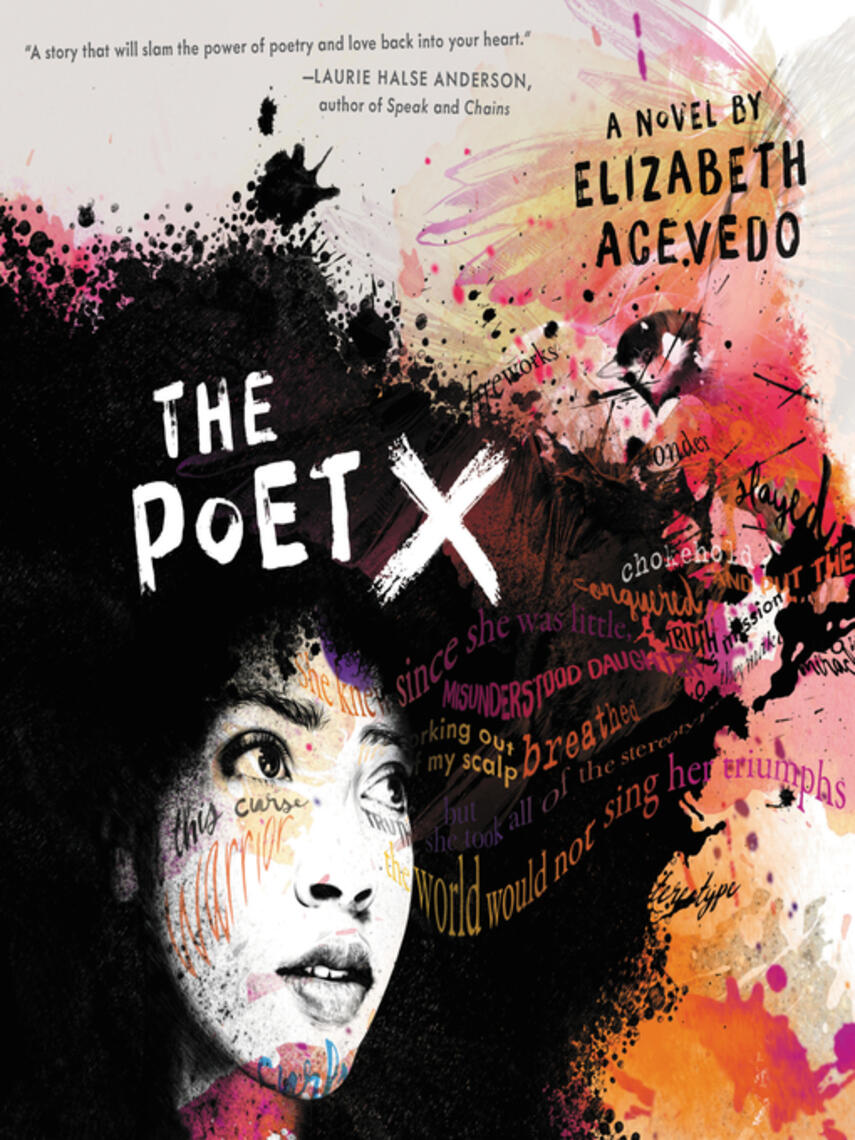 Elizabeth Acevedo: The Poet X