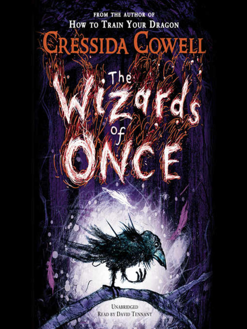 Cressida Cowell: The Wizards of Once