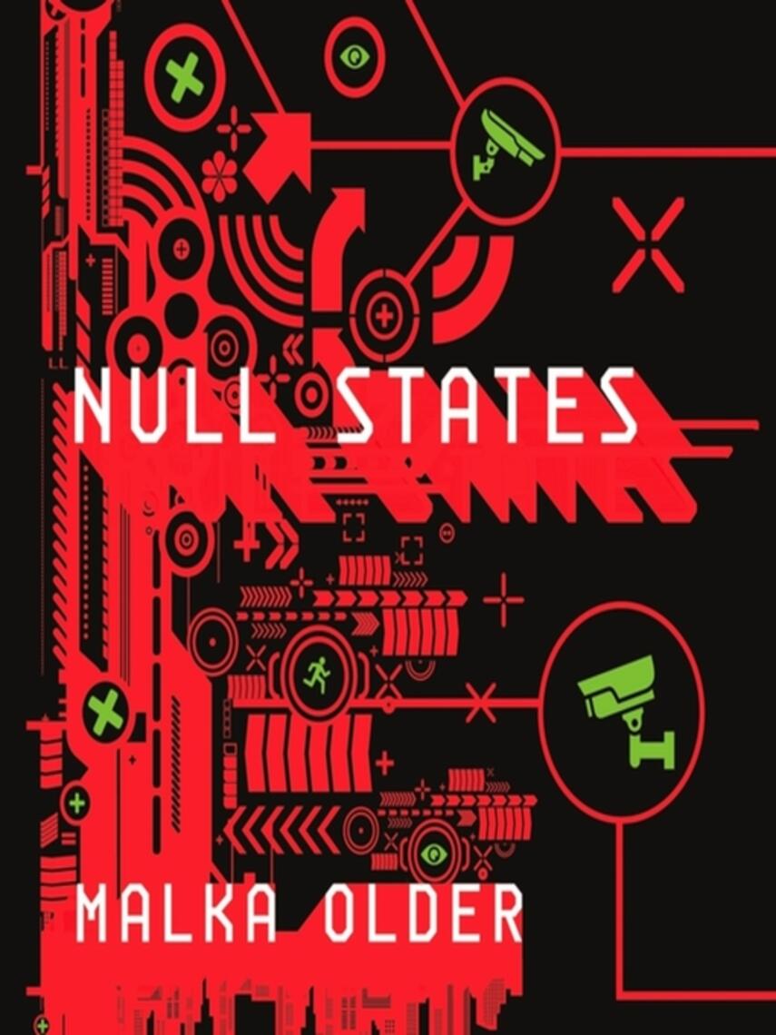 Malka Older: Null States : The Centenal Cycle Series, Book 2