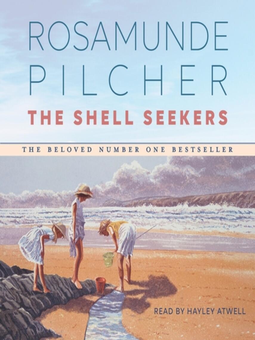 Rosamunde Pilcher: The Shell Seekers