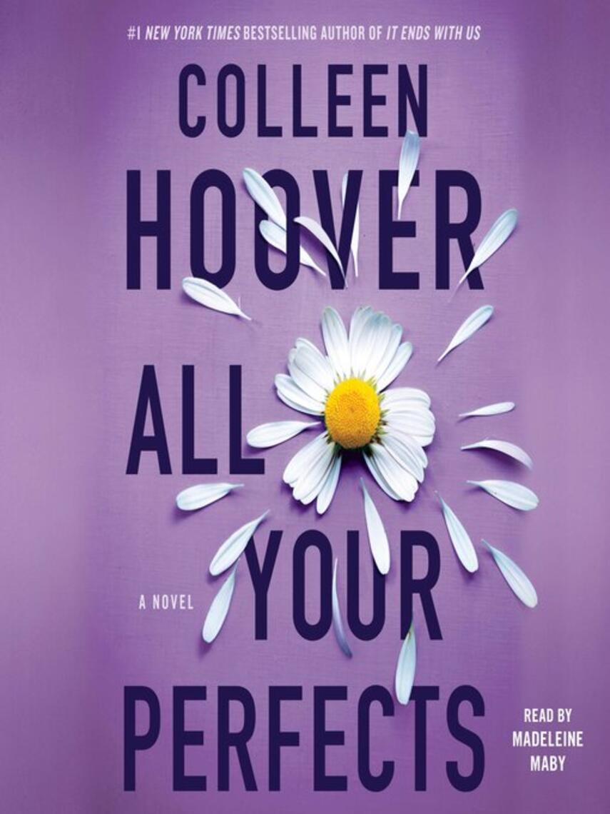 Colleen Hoover: All Your Perfects