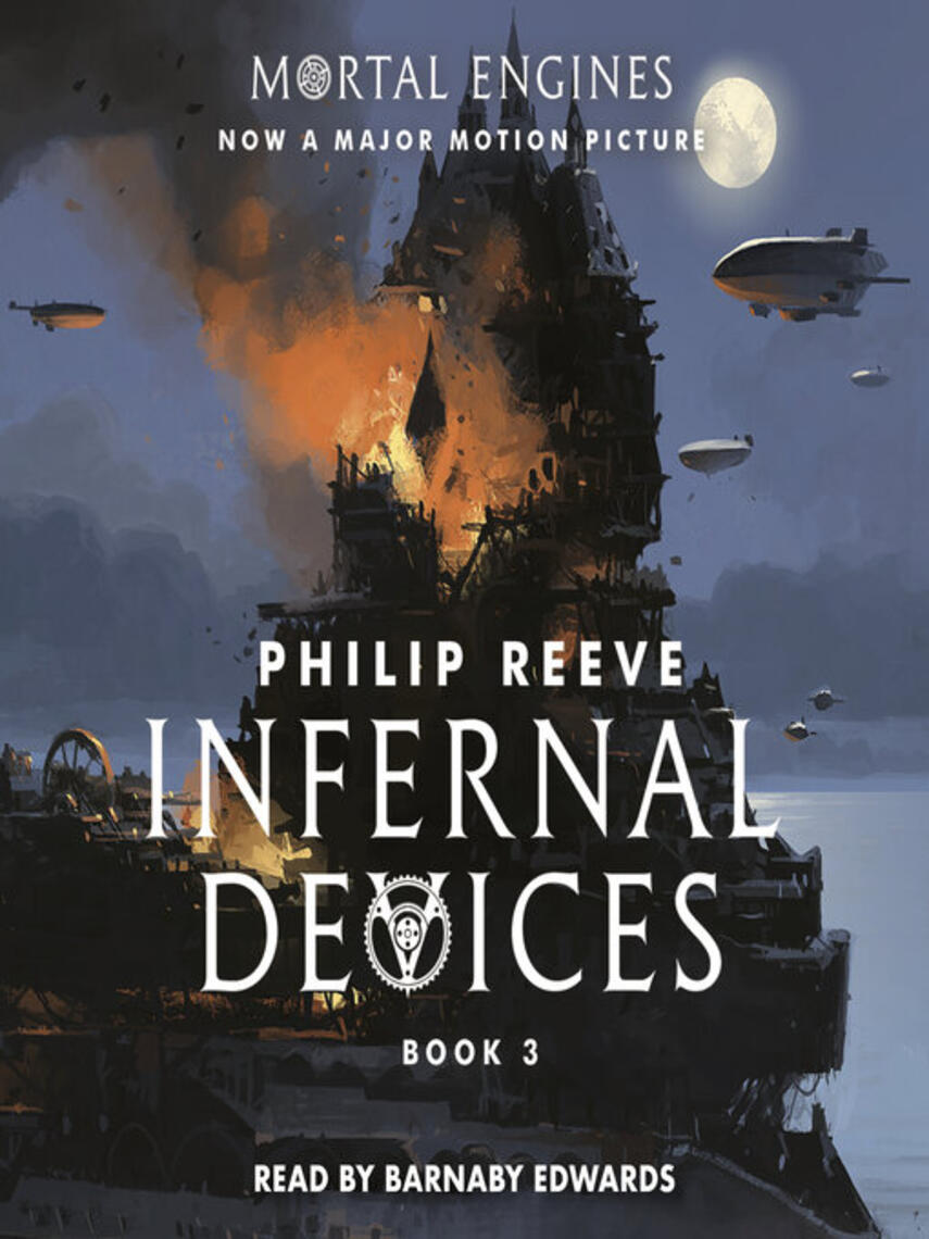 Philip Reeve: Infernal Devices