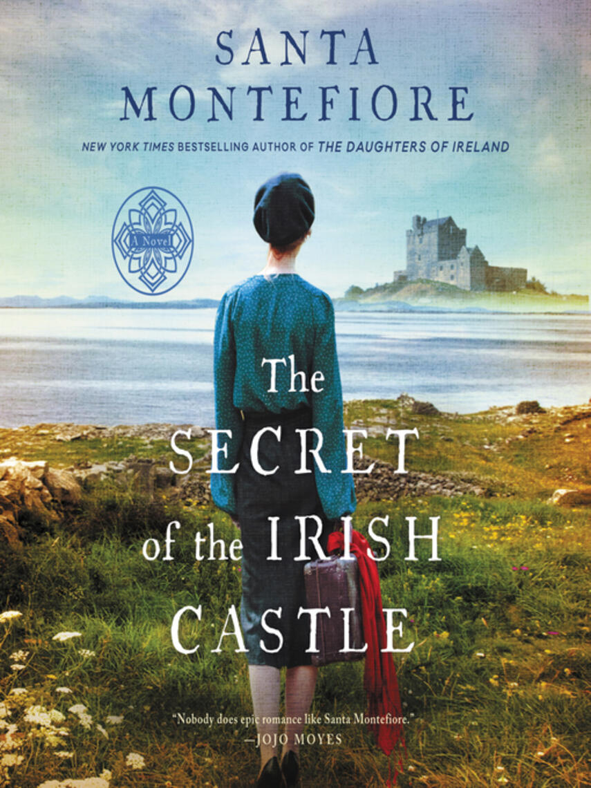 Santa Montefiore: The Secret of the Irish Castle