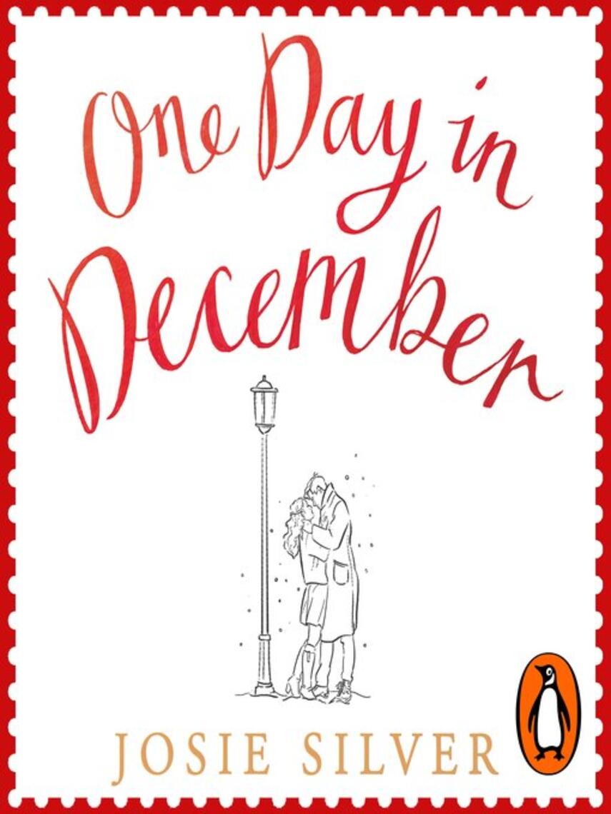 Josie Silver: One Day in December