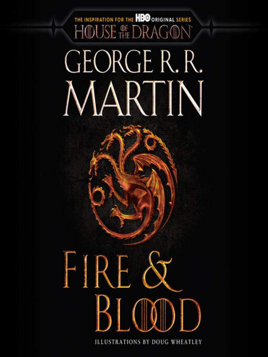 George R. R. Martin: Fire & Blood