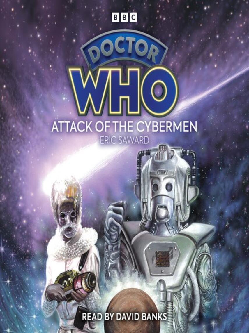 Eric Saward: Doctor Who : Attack of the Cybermen: 6th Doctor Novelisation