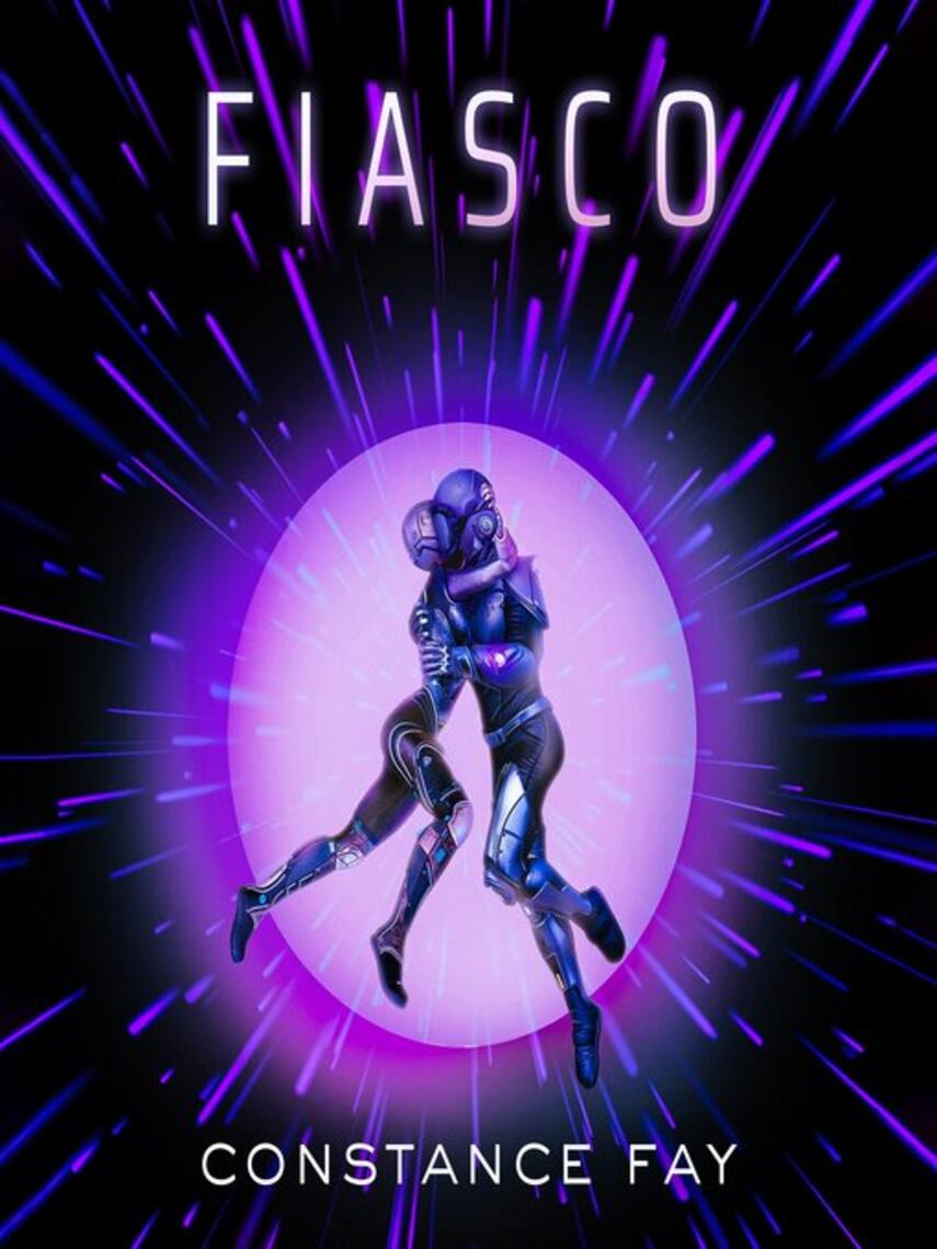 Constance Fay: Fiasco