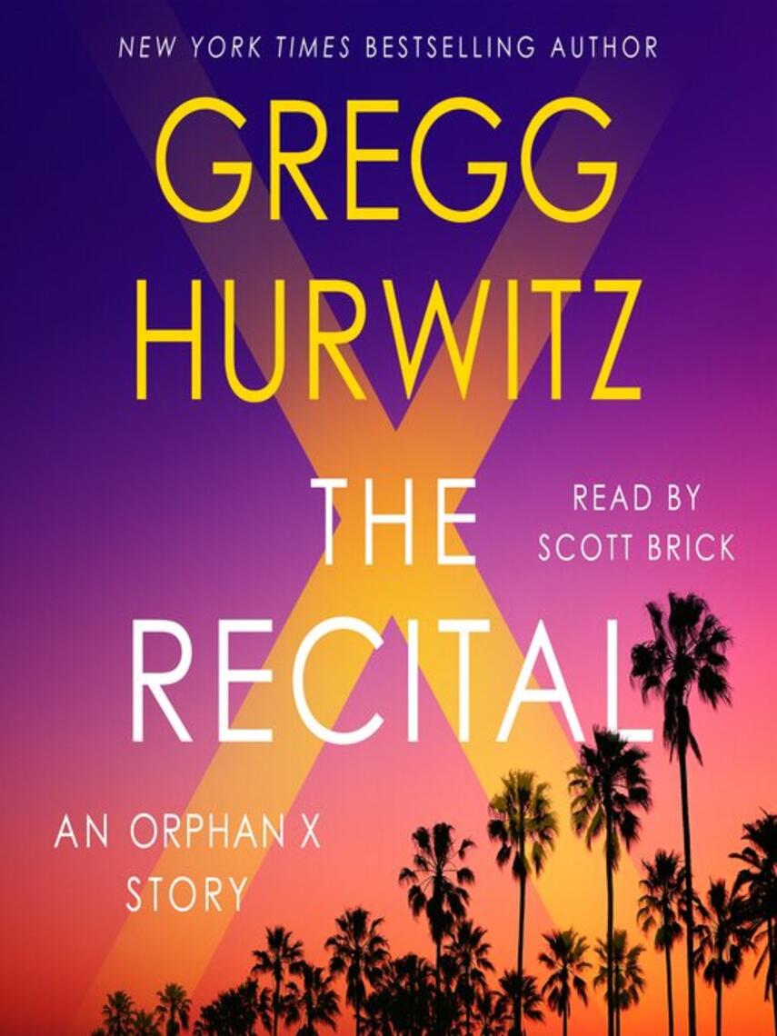Gregg Hurwitz: The Recital